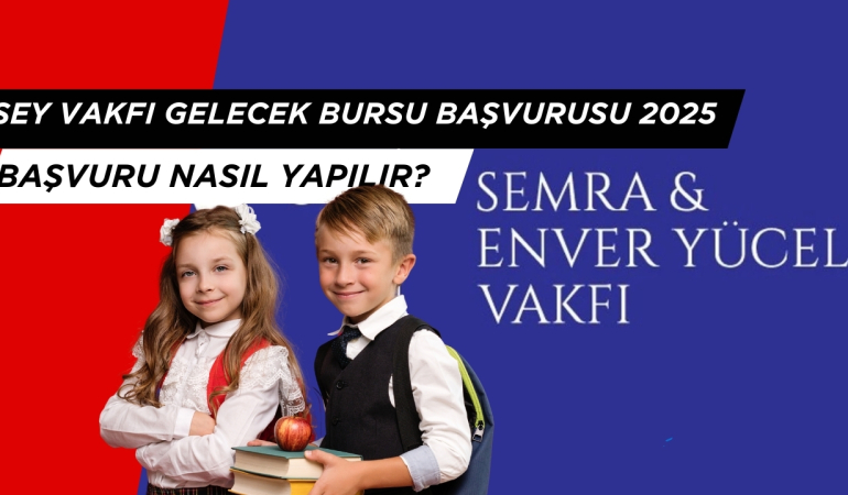 seyvakfi.org başvuru ekranı, SEY VAKFI Başvurusu Nasıl Yapılır?
