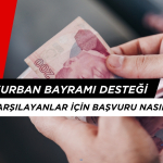 6000 TL KURBAN BAYRAMI DESTEĞİ NASIL ALINIR? 6000 LİRA SOSYAL YARDIM BAŞVURU ŞARTLARI
