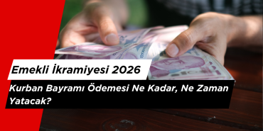 Emekli İkramiyesi 2026: