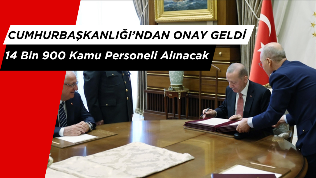 14 Bin 900 Kamu Personeli Alınacak