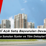 İzmir TOKİ Açık Satış Başvuruları Devam Ediyor!