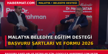 Malatya Belediye Eğitim Desteği Başvuru Şartları ve Formu 2026