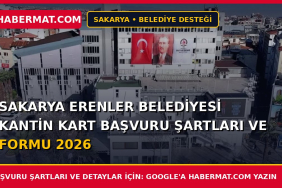 Sakarya Erenler Belediyesi Kantin Kart Başvuru Şartları ve Formu 2026
