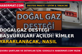 Doğalgaz Desteği Başvuruları Açıldı: Kimler Yararlanacak, Nasıl Yapılır?
