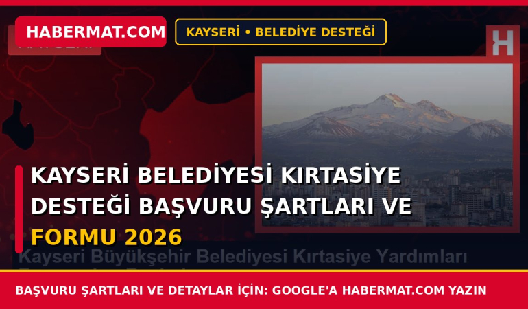 Kayseri Belediyesi Kırtasiye Desteği Başvuru Şartları ve Formu 2026