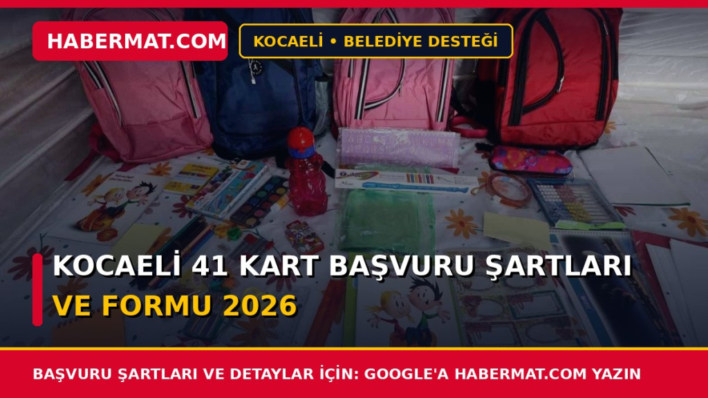 Kocaeli 41 Kart Başvuru Şartları ve Formu 2026