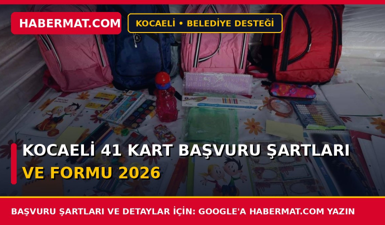 Kocaeli 41 Kart Başvuru Şartları ve Formu 2026