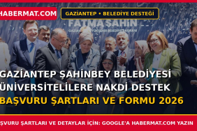 Gaziantep Şahinbey Belediyesi Üniversitelilere Nakdi Destek Başvuru Şartları ve Formu 2026