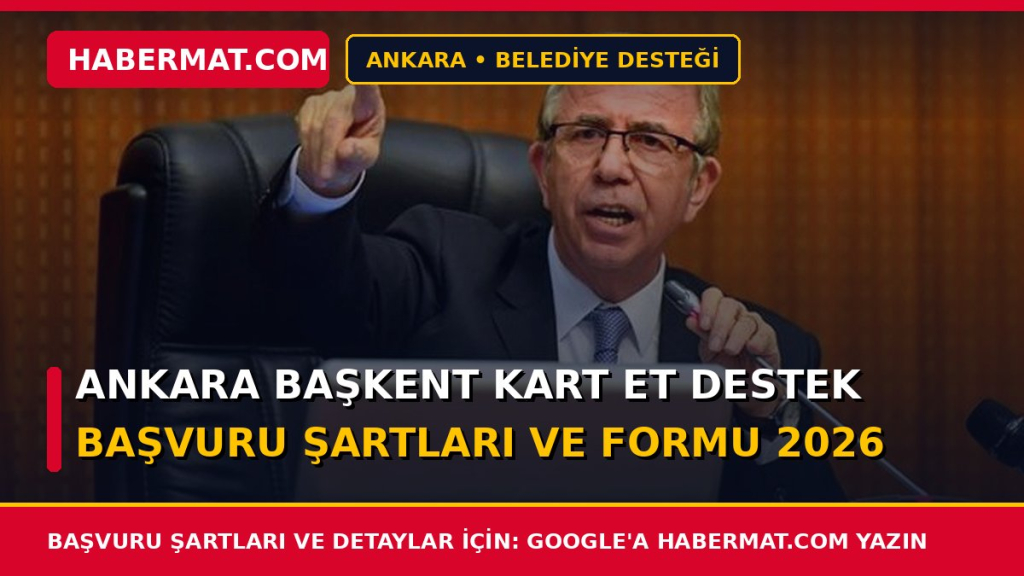 Ankara Başkent Kart Et Destek Başvuru Şartları ve Formu 2026