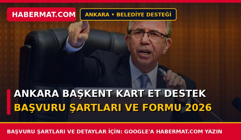 Ankara Başkent Kart Et Destek Başvuru Şartları ve Formu 2026