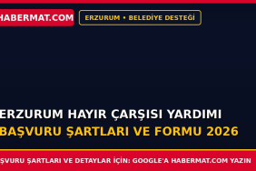 Erzurum Hayır Çarşısı Yardımı Başvuru Şartları ve Formu 2026