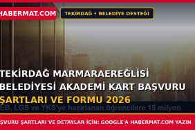 Tekirdağ Marmaraereğlisi Belediyesi Akademi Kart Başvuru Şartları ve Formu 2026
