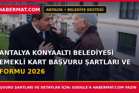 Antalya Konyaaltı Belediyesi Emekli Kart Başvuru Şartları ve Formu 2026
