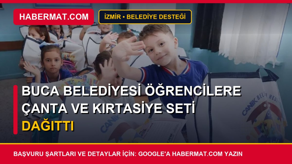 Buca Belediyesi öğrencilere çanta ve kırtasiye seti dağıttı