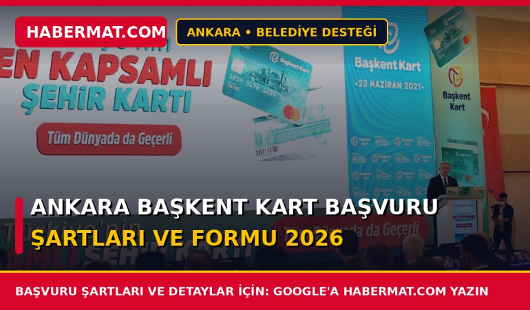 Ankara Başkent Kart Başvuru Şartları ve Formu 2026