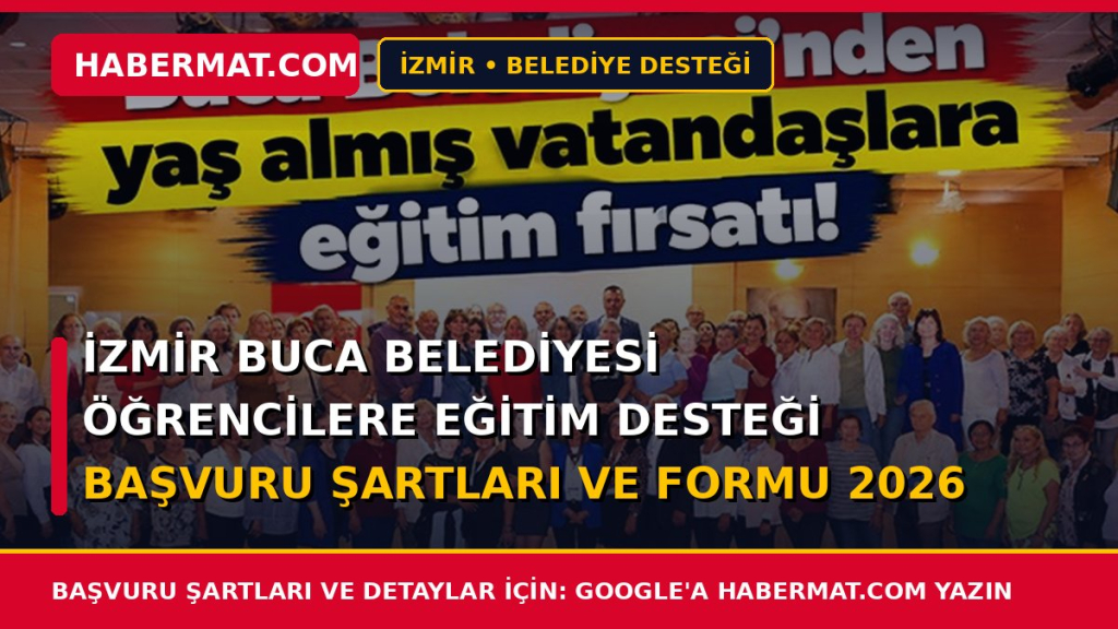 İzmir Buca Belediyesi Öğrencilere Eğitim Desteği Başvuru Şartları ve Formu 2026