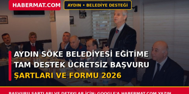 Aydın Söke Belediyesi Eğitime Tam Destek Ücretsiz Başvuru Şartları ve Formu 2026