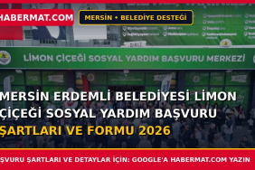 Mersin Erdemli Belediyesi Limon Çiçeği Sosyal Yardım Başvuru Şartları ve Formu 2026