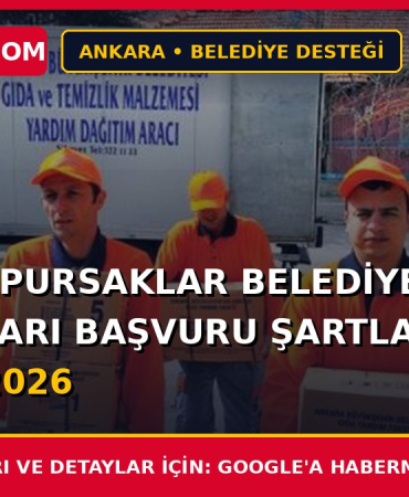 Ankara Pursaklar Belediye Yardımları Başvuru Şartları ve Formu 2026