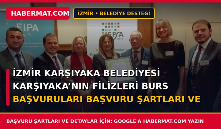 İzmir Karşıyaka Belediyesi Karşıyaka’nın Filizleri Burs Başvuruları Başvuru Şartları ve Formu 2026