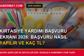 Kırtasiye Yardımı Başvuru Ekranı 2026: Başvuru Nasıl Yapılır ve Kaç TL?